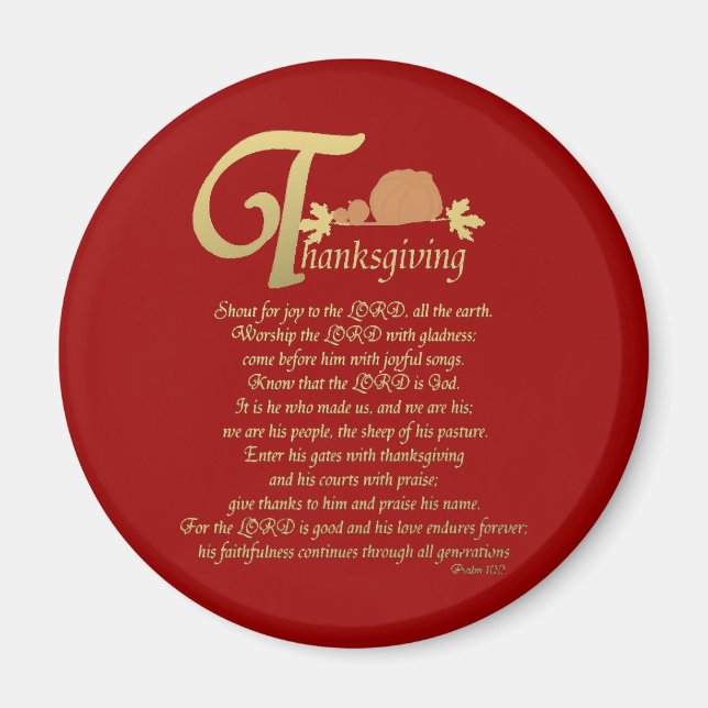 Thanksgiving - Psalm 100 Magnet (Framsidan)