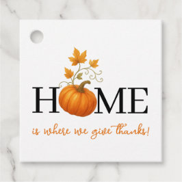Thanksgiving Pumpkin Home är där vi Ge tackar Gåvor Etiketter