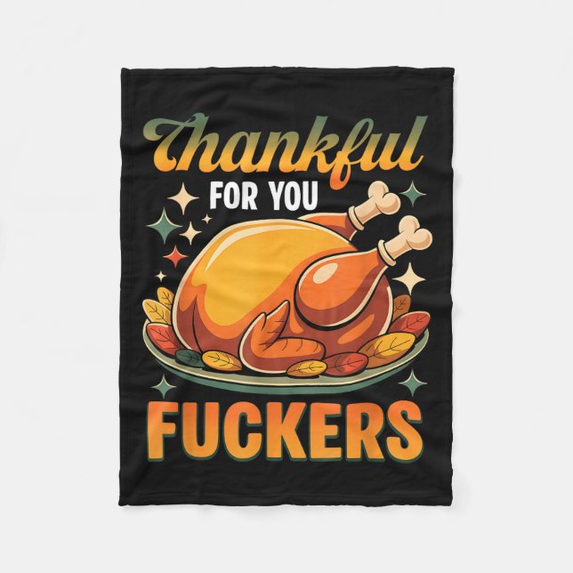 Thanksgiving Roasted Turkey Thankful F0r You F Cke Fleecefilt (Framsidan)