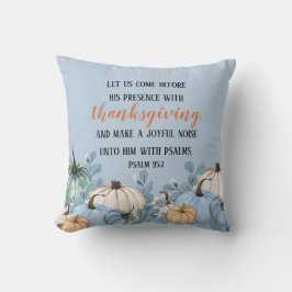 Thanksgiving Rustic Blue Pumpkins Scripture Kudde
