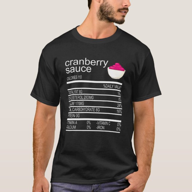Thanksgiving Sauce Food Cranberry Nutrition Fact T Shirt (Framsida)