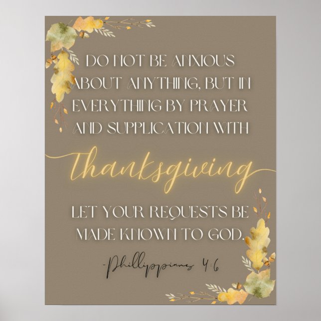 Thanksgiving Scripture Wall Art-Phillippians 4:6 Poster (Framsidan)