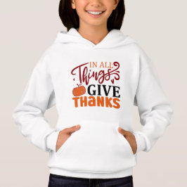 Thanksgiving Series Girl's Pullover Hoodie T Shirt