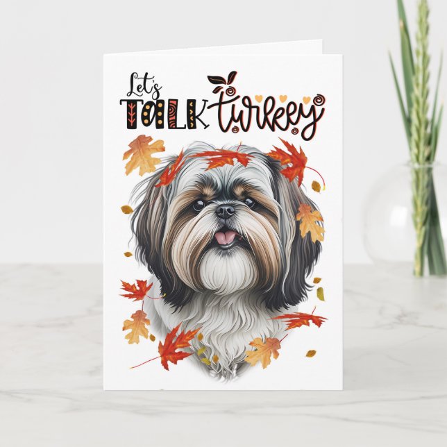 Thanksgiving Shih Tzu Hund Låt oss Prata Turkiet Helgkort (Framsida)