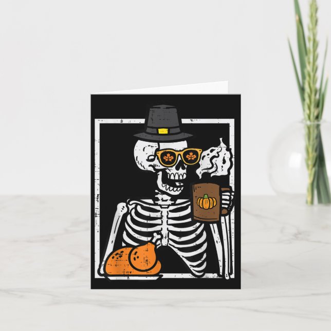 Thanksgiving Skeleton Coffee Funny Fall Manar Kvin Kort (Framsida)