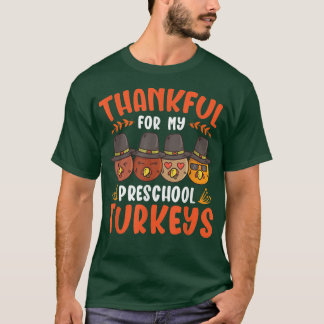 Thanksgiving som är tacksam för min Preschoolkalko T Shirt