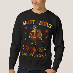 Thanksgiving som matchar mest sannolikt alla L Lång Ärmad Tröja