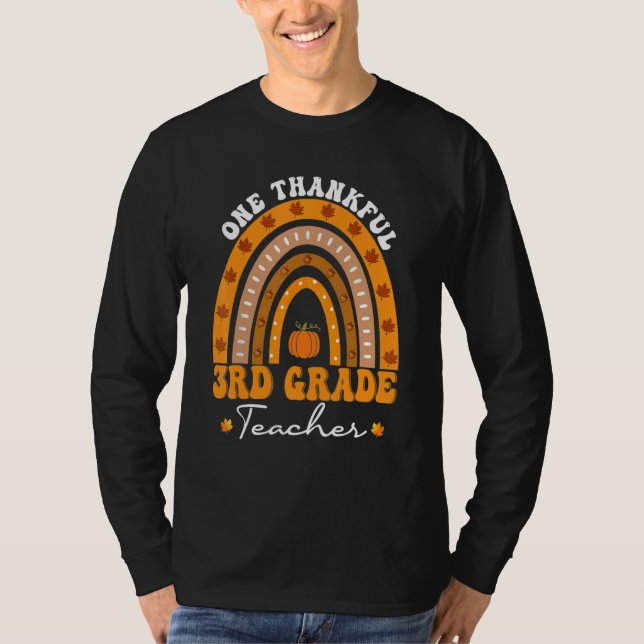 Thanksgiving Teacher  One Thankful 3rd Grade Teach T Shirt (Framsida)