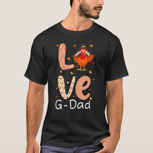 Thanksgiving Tema Kärlek G Pappa Lycklig Turkiet-d T Shirt (Framsida)