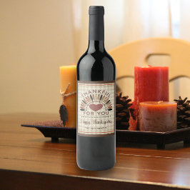 Thanksgiving THANKFUL FÖR DIG Rustic Gingham Vinflaska Etikett
