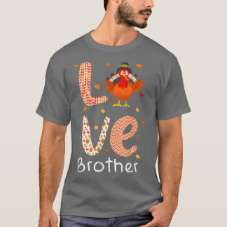 Thanksgiving Themen Kärlek Brother Lycklig Turkiet T Shirt