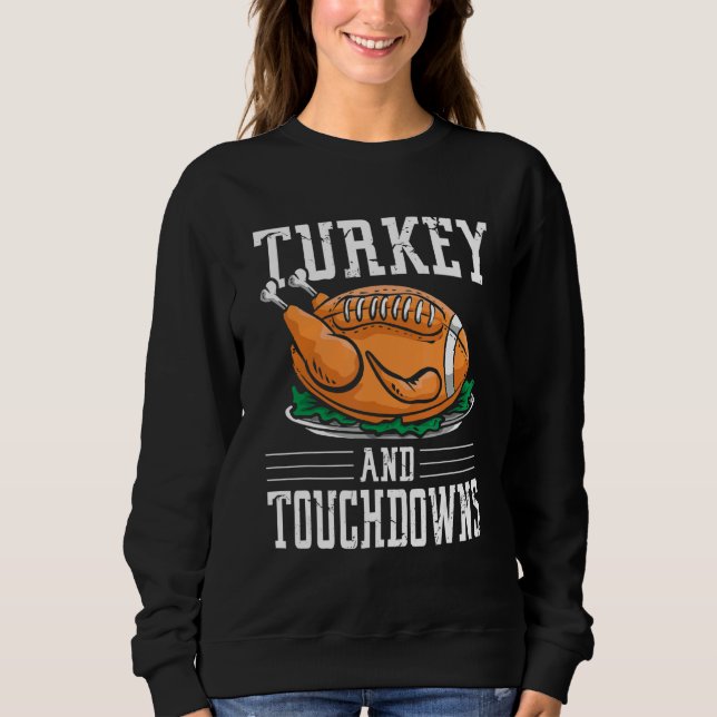 Thanksgiving Turkey and Touchdowns Football T Shirt (Framsida)