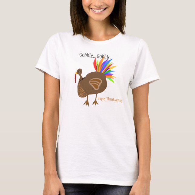 Thanksgiving Turkey Feathers Gobble Gobble Tee Shirt (Framsida)