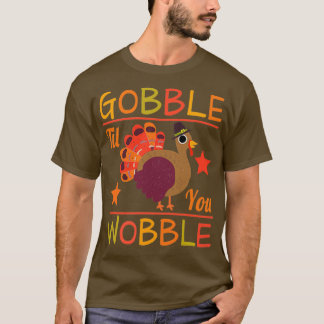 Thanksgiving Turkiet Thanksgiving Party 1 T Shirt