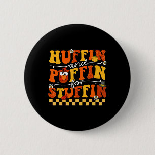 Thanksgiving Turkiet Trot Huffin och Puffin for Knapp