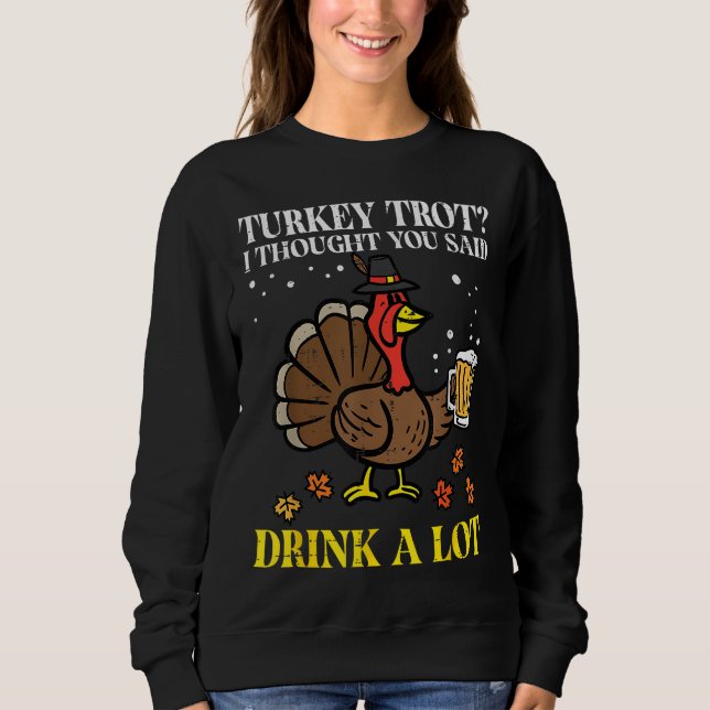Thanksgiving Turkiet Trot trodde att du sa Fa T Shirt (Framsida)