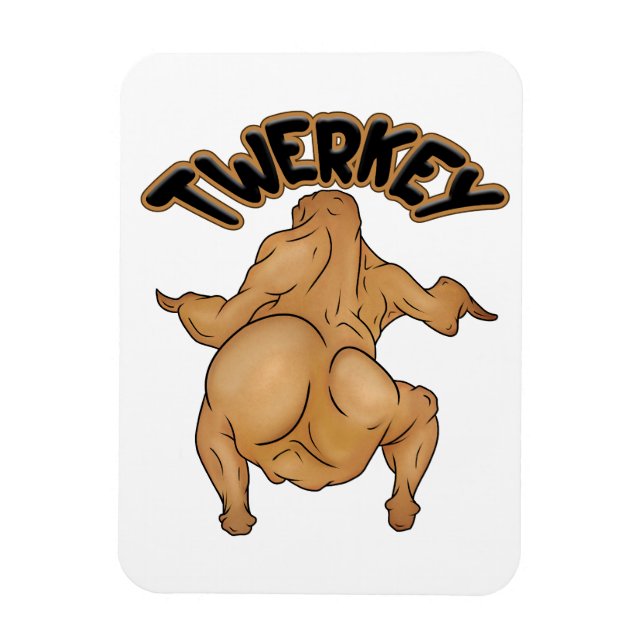 Thanksgiving Twerkey Magnet (Vertikal)