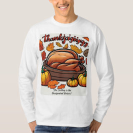 Thanksgiving, "Utsedd förare" T-Shirt