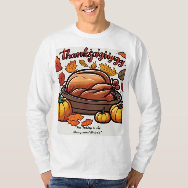 Thanksgiving, "Utsedd förare" T-Shirt (Framsida)