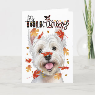 Thanksgiving Väster Highland Hund Låt oss Prata Tu Helgkort