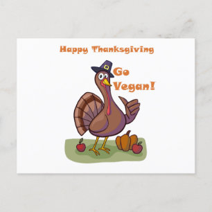 Thanksgiving vykort med "Go Vegan Turkey"