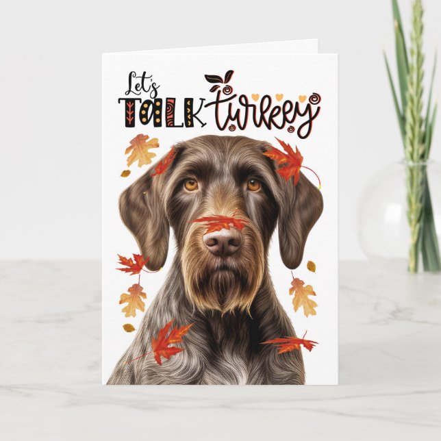 Thanksgiving Wirehair-pekare Låt oss Prata Turkiet Helgkort (Framsida)