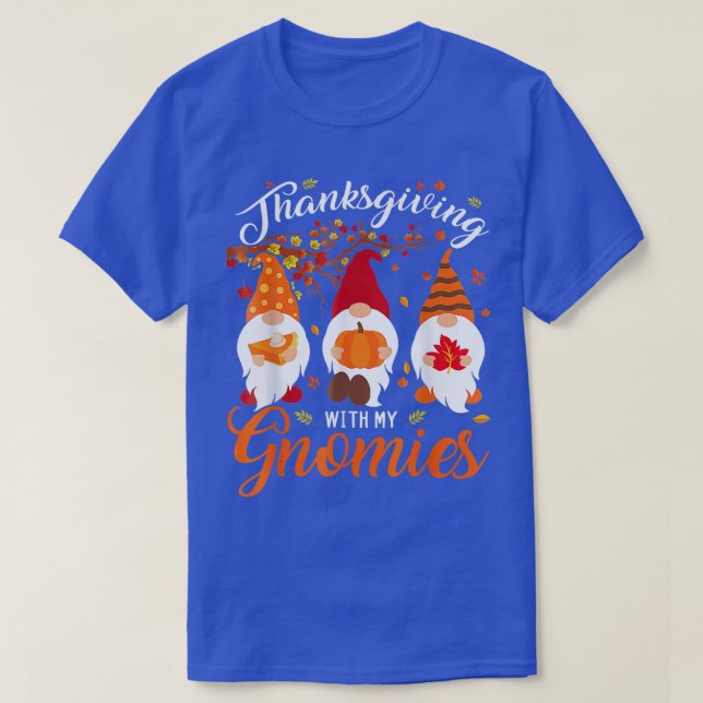 Thanksgiving With My Gnomies Funny Autumn Gnomes L T Shirt (Design framsida)