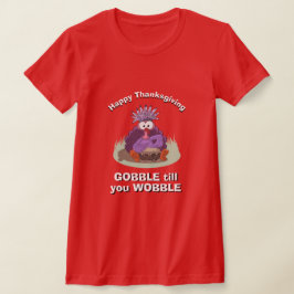 THANKSGIVING Women novelty GOBBLE FORTFARANDE DU V T Shirt