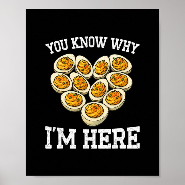 Thanksgiving You Know Why I'm Here Deviled Egg Dad Poster (Framsidan)