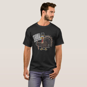 Thanksgivingen är inte Jive Turkiet T Shirt