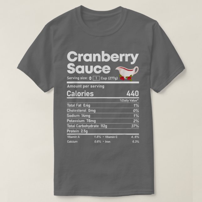 Thanksgivingen Chris Cranberry Sauce Nutrition Fac T Shirt (Design framsida)