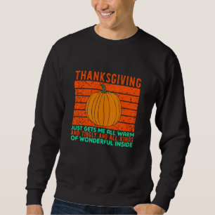Thanksgivingen får mig att bli varm lång ärmad tröja