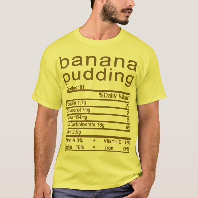 thanksgivingen för bananpudding Nutrition Facts T Shirt (Framsida)