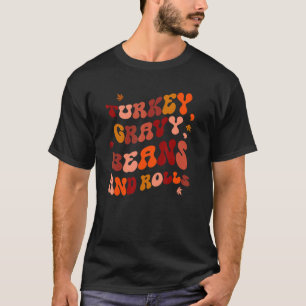 Thanksgivingen för Turkiet-bönor och -rullar T Shirt