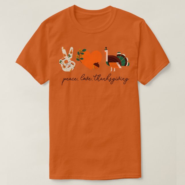 Thanksgivingen Happy thanksgiving Peace Kärlek T Shirt (Design framsida)