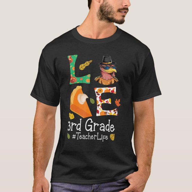 Thanksgivingen KÄRLEK, tredje Klass-tea T Shirt (Framsida)