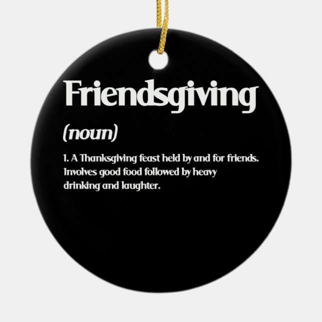 Thanksgivingen lycklig Friendsgiving Definition Julgransprydnad Keramik (Framsidan)