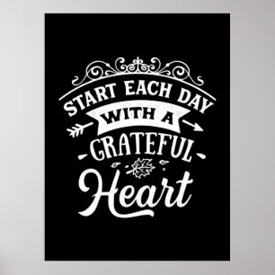 Thanksgivingen startar varje dag med ett tacksamt poster
