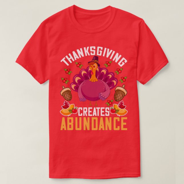 Thanksgivingen thanksgiving offert Skapar Abundanc T Shirt (Design framsida)