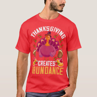 Thanksgivingen thanksgiving offert Skapar Abundanc T Shirt