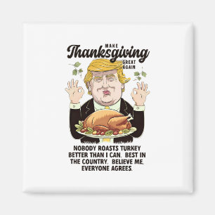 Thanksgivingen Trump gör Thanksgivingen Underbar A Magnet