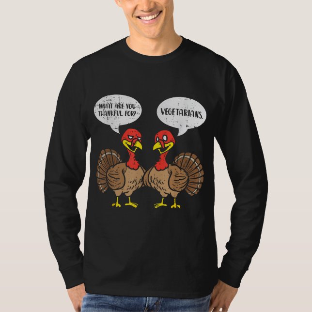 Thanksgivingen Turkey Talking Thankful Vegetarians T Shirt (Framsida)