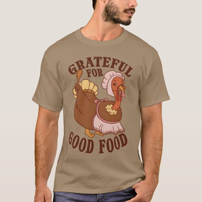 Thanksgivingturkey Rolig Mat Älskare Design vän T Shirt (Framsida)