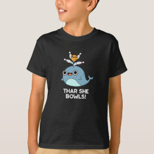 Thar her Bowls Funny Whale Bowling Pun Mörk BG T Shirt