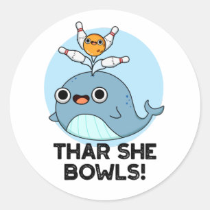 Thar Hon Bowls Funny Whale Bowling Pun Runt Klistermärke