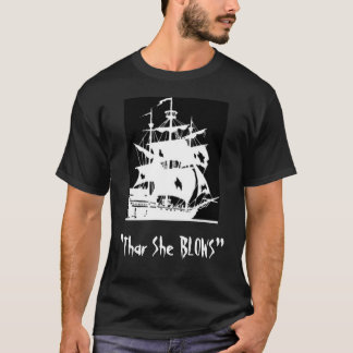"Thar som hon BLÅSER ", Tröja