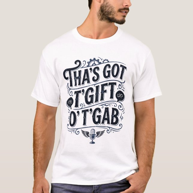Thas Got T Gift O T Gab Svart Design Shirt (Framsida)