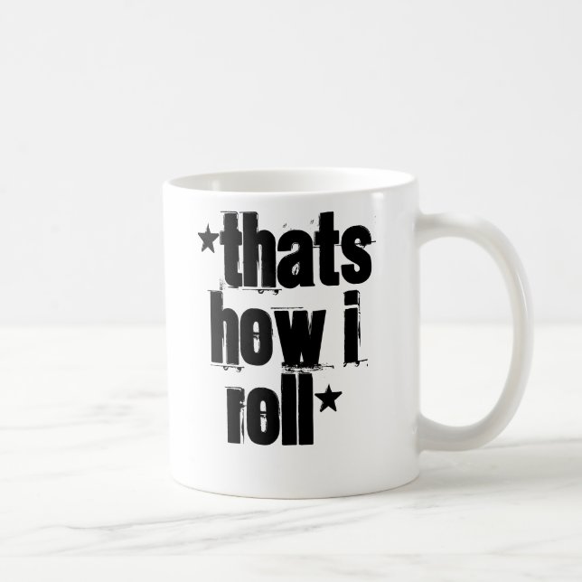 *That är hur I-roll* Kaffemugg (Höger)
