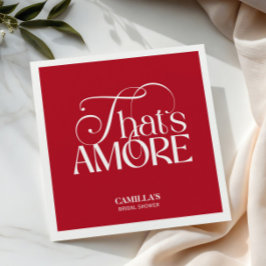 That’s Amore Red typography Bridal Shower napkin Pappersservett