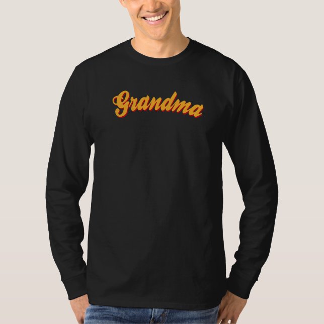 That says Grandma Just the word Grandma Grandmothe T Shirt (Framsida)